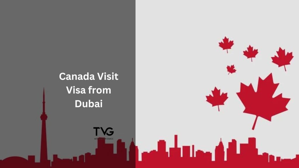 Canada Visit Visa from UAE: Who can Apply?