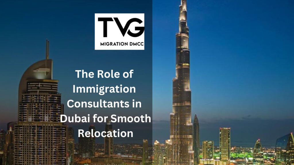 Your Bridge to Canada The Role of Immigration Consultants in Dubai for Smooth Relocation