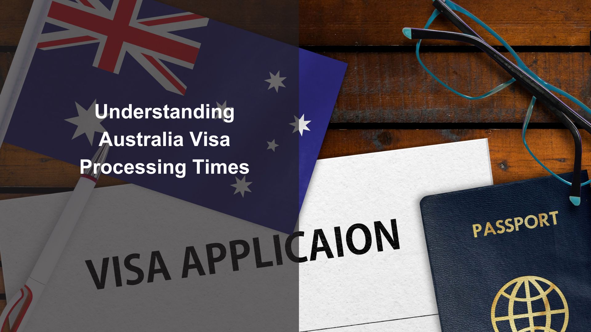 australia visa processing time