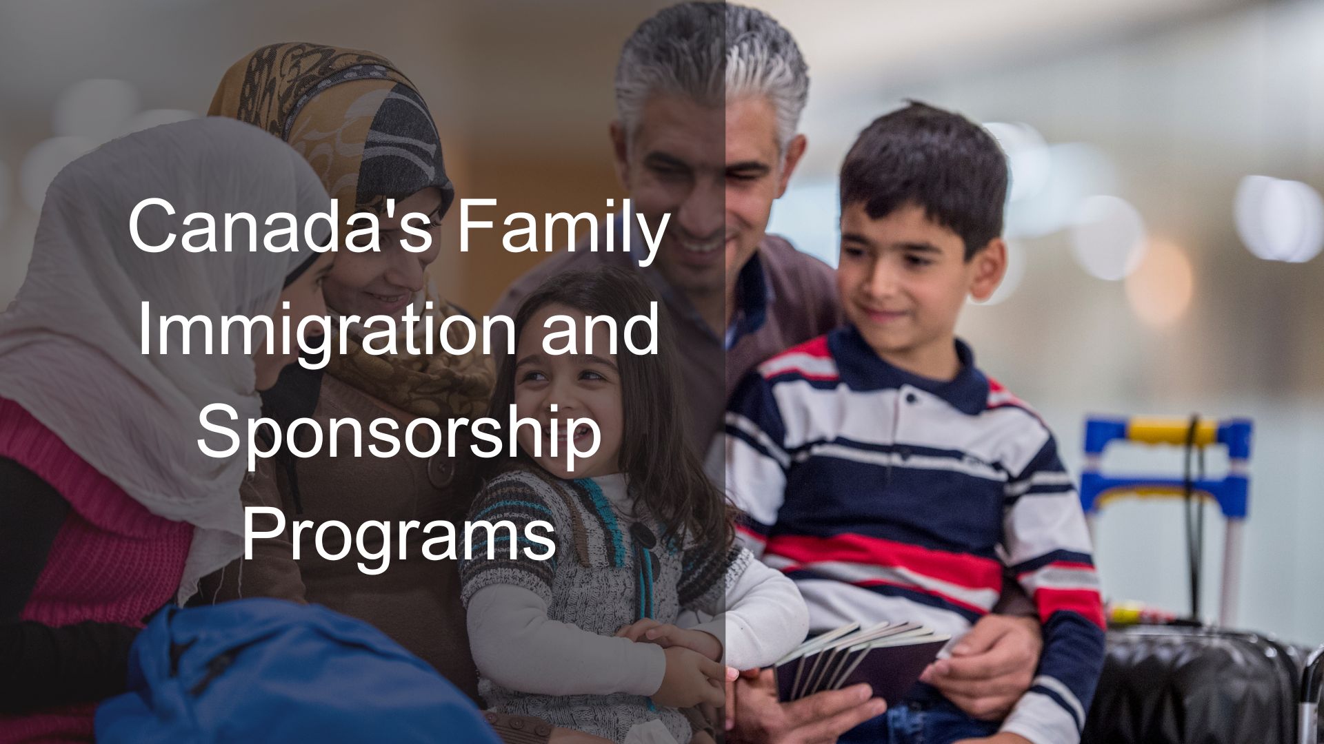 canada family immigration policy