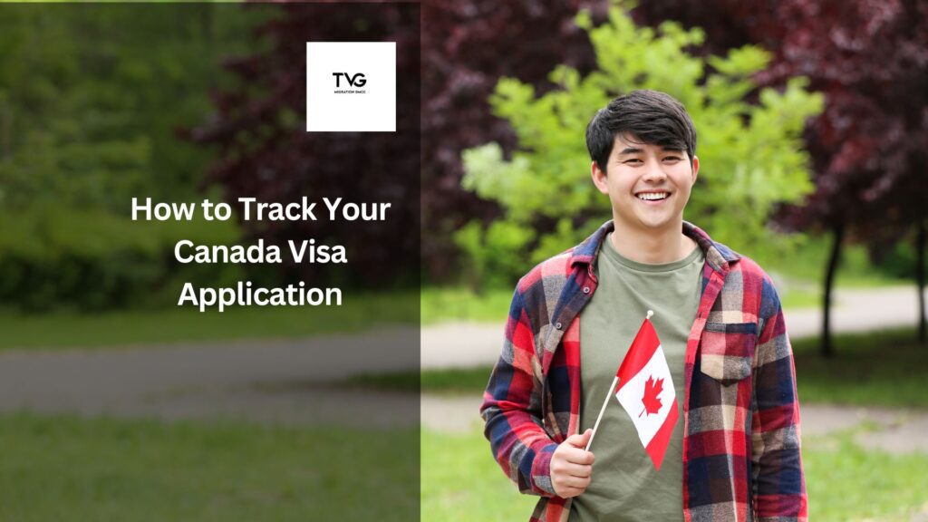 How to Track Your Canada Visa Application: A Guide to Checking Status and Updates