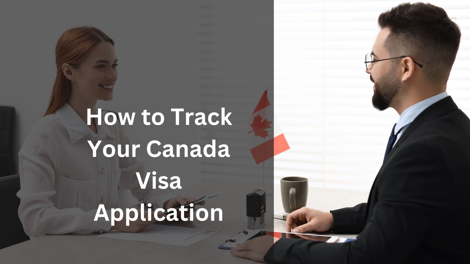 canada visa tracking